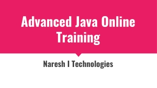 Advanced Java Online Training- Advanced Java Online Course