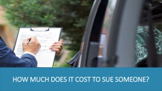 How Much Does it Cost to Sue Someone?