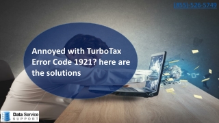 Annoyed With TurboTax Error Code 1921 Here Are the Solutions