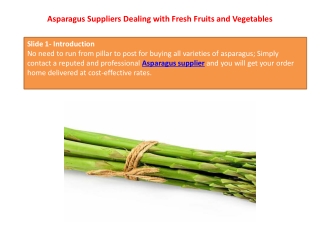 Asparagus Suppliers Dealing with Fresh Fruits and Vegetables