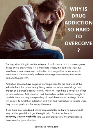 WHY IS DRUG ADDICTION SO HARD TO OVERCOME?