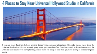 4 Places to Stay Near Universal Hollywood Studio in California