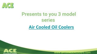 ACE Air Cooled Oil Coolers, Heat Exchangers