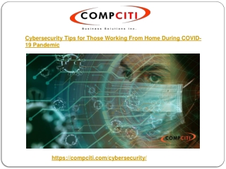 Cybersecurity Tips for Those Working From Home During COVID-19 Pandemic