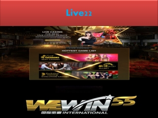 Are you interested in playing Live22 ?