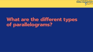 What are the different types of parallelograms?
