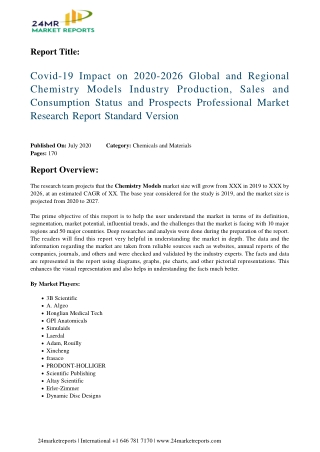 Chemistry Models Industry Production, Sales and Consumption Status