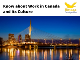Know About Work in Canada and Its Culture