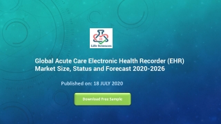 Global Acute Care Electronic Health Recorder EHR Market Size, Status and Forecast 2020 2026