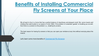 Benefits of Installing Commercial Fly Screens at Your Place