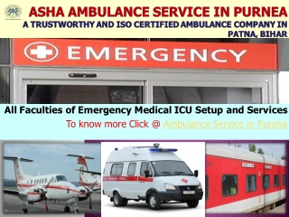 Fast Response & On-Call Ambulance Service in Purnea | ASHA AMBULANCE