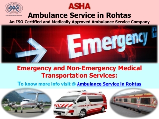 Dial for Healthful ICU Ambulance Service in Rohtas | ASHA AMBUALNCE