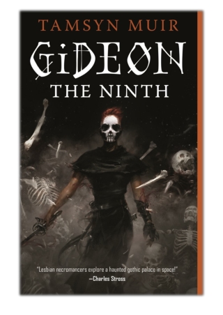 [PDF] Free Download Gideon the Ninth By Tamsyn Muir