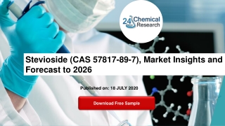 Stevioside (CAS 57817-89-7), Market Insights and Forecast to 2026