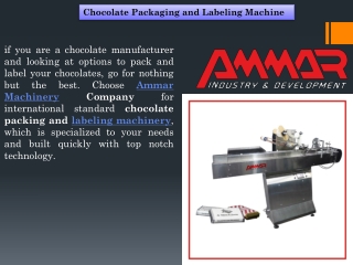 Chocolate Packaging Machines - Ammar Machinery