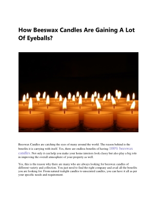 How Beeswax Candles Are Gaining A Lot Of Eyeballs?