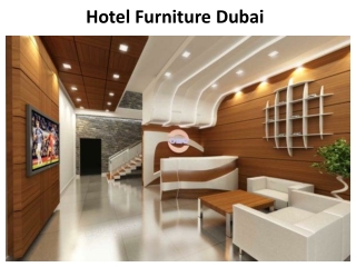 Hotel Furniture Dubai