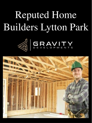 Reputed Home Builders Lytton Park