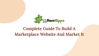 Complete Guide To Build A Marketplace Website And Market It