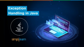 Exception Handling In Java | What Is Exception Handling In Java? | Java Tutorial | Simplilearn