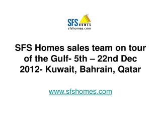 SFS Homes sales team on tour of the Gulf- 5th – 22nd Dec