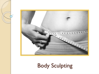 What Makes Body Sculpting So Common Among Both Men & Women