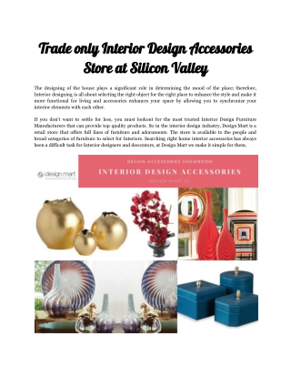 Multi Brand Trade only Interior Design Accessories Store