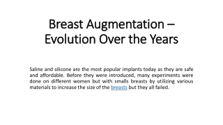 Breast Augmentation – Evolution Over the Years and Safest Technique Today