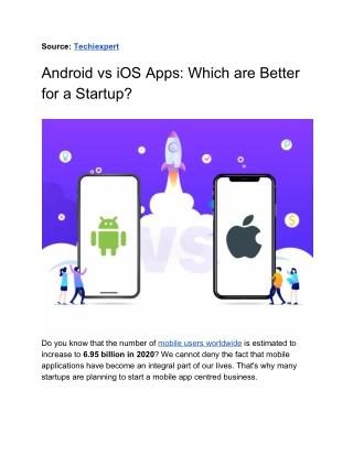 Android vs iOS Apps: Which are better for a startup?