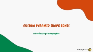 Custom Pyramid Shape Boxes