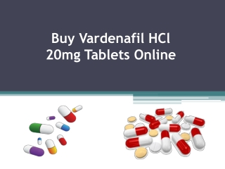 Buy Vardenafil HCl 20mg Tablets Online