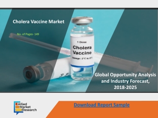 Cholera Vaccine Market Emerging Economies Expected to Influence Growth until 2025