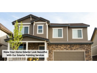 MAKE YOUR HOME EXTERIOR LOOK BEAUTIFUL WITH OUR EXTERIOR PAINTING SERVICES