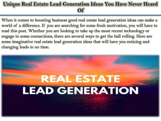 Unique Real Estate Lead Generation Ideas You Have Never Heard Of