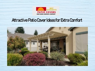 Attractive Patio Cover Ideas for Extra Comfort