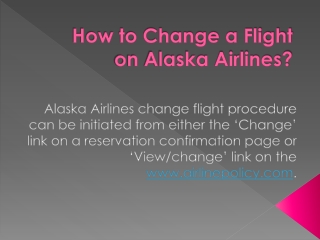 How to Change a Flight on Alaska Airlines?