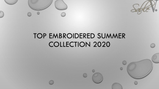 Top Embroidered summer collection 2020