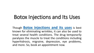 Botox Injections and Its Uses