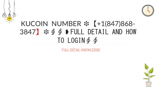 KuCoin  Number ❉【 1(847)868-3847】❉∮∮➧Full Detail and How to login∮∮