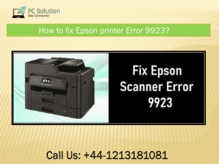 Call  44-1213181081 How To Fix Troubleshoot Epson Printer Error 9923