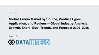 Tannin Market by Source, Product Types, Application, and Regions — Global Industry Analysis, Growth, Share, Size, Trends