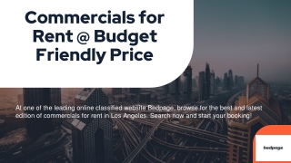 Commercials for Rent @ Budget Friendly Price