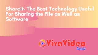 Shareit- The Best Technology Useful For Sharing the File as Well as Software