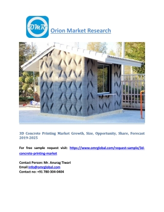 3D Concrete Printing Market Analysis, Trends, Growth, Size, Share, Forecast 2018 to 2023