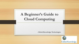 A Beginner’s Guide to Cloud Computing