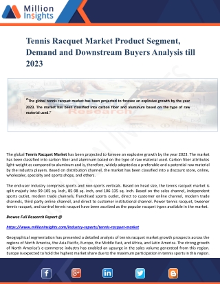 Tennis Racquet Market Product Segment, Demand and Downstream Buyers Analysis till 2023
