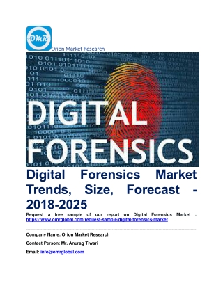 Digital Forensics Market Trends, Size, Forecast - 2018-2025