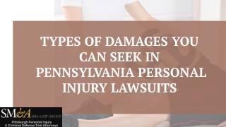 Types Of Damages You Can Seek In Pennsylvania Personal Injury Lawsuits