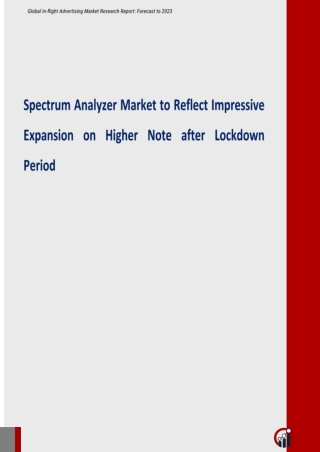 Spectrum Analyzer Market to Reflect Impressive Expansion on Higher Note after Lockdown Period