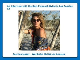 An Interview with the Best Personal Stylist in Los Angeles CA